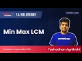 Min Max LCM MINLCM1 SnackDown 21 1A Solutions Solution by CodeChef