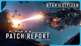 Inside Star Citizen Alpha 4 9 Patch Report