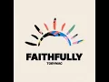 Faithfully [Radio Edit] - TobyMac