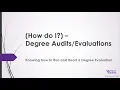 How To - WCU Degree Evaluations Audits