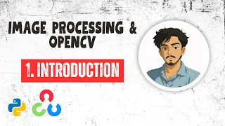 Image Processing with Python OpenCV Full course What Is an Image Ep-1