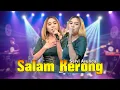 Download Lagu Selvi Ayunda - Salam Kerong [Official Live Music] I New RGS