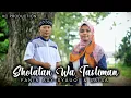Download Lagu Sholatan Wa Tasliman - Fanin Asy-Syauqi Ft Laisa
