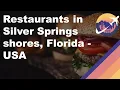 Restaurants in Silver Springs shores Florida - USA
