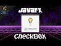 JavaFX CheckBox