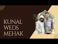 Lagu Kunal Weds Mehak