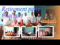 Download Lagu #Retirement party final part#