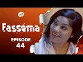 Download Lagu FASSÉMA - Saison 1 - Episode 44 **VOSTFR**