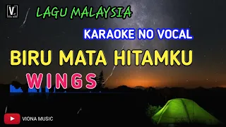 Download BIRU MATA HITAMKU KARAOKE NO VOCAL - WINGS MP3