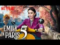 Download Lagu EMILY IN PARIS Season 5 (2025) With Lily Collins \u0026 Lucien Laviscount