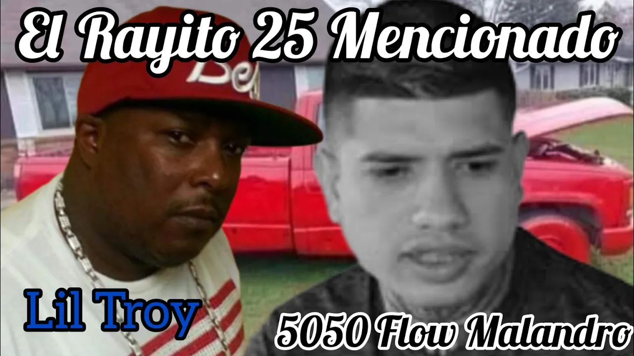 El Rayito 25 Mencionado - 5050 Ft Lil Troy Moros - Rap 2023