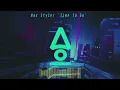 Max Styler - Time To Go (Melodic Techno / Electro)