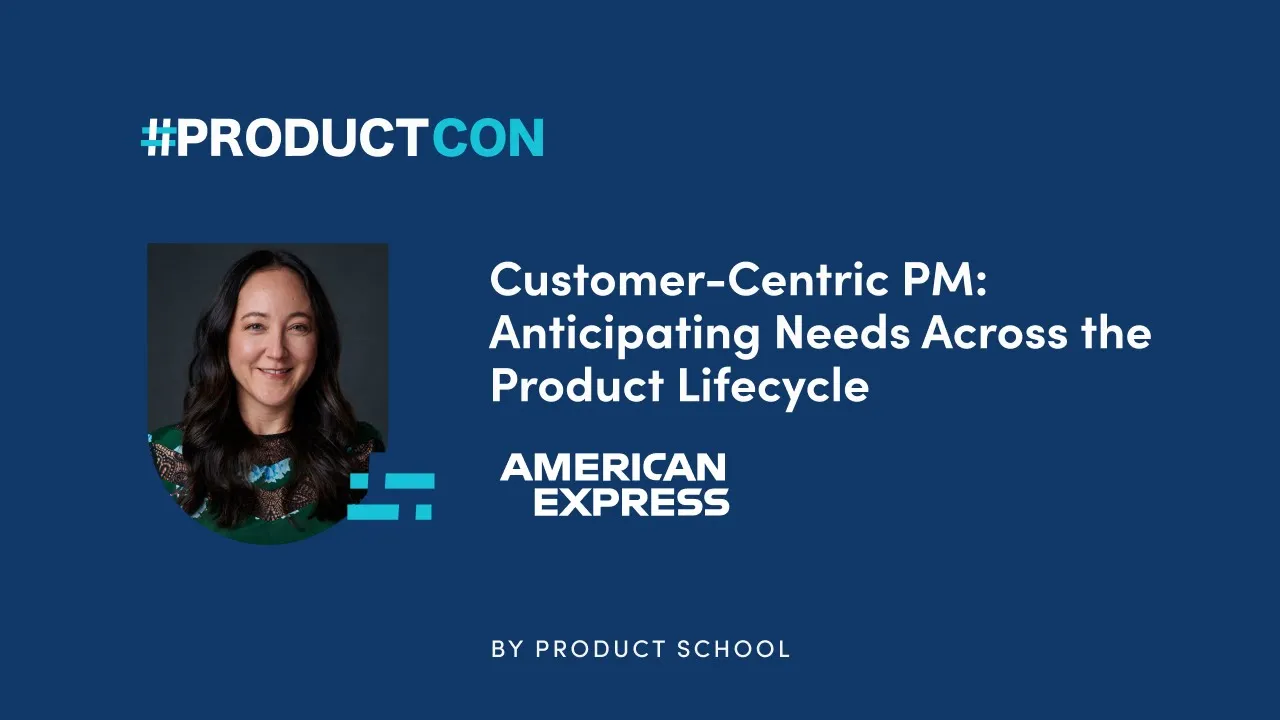 #ProductCon SF '23: Customer-Centric PM: Anticipating Needs by AMEX SVP of Product, Lisa Yokoyama - YouTube thumbnail