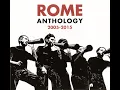 Download Lagu Dark Folk. Rome: Anthology 2005-2015. martial industrial military pop dark ambient neofolk