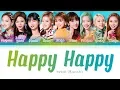 Download Lagu TWICE - Happy Happy (트와이스/トゥワイス - Happy Happy) [Color Coded Lyrics/Kan/Rom/Eng/가사]