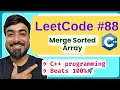 LeetCode 88 Merge Sorted Array C Solution Step-by-Step Explanation Beats 100