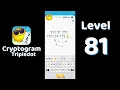 Cryptogram Tripledot Level 81 Answer SolutionGuruji