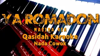 Ya Ramadan - Nasida Ria || Qasidah Karaoke Nada Cowok