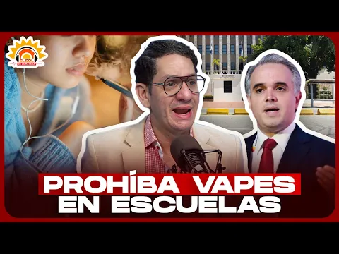 VIRGILIO FÉLIZ ENVÍA MENSAJE AL MINISTRO LUIS MIGUEL DE CAMPS: “PROHÍBA USO DE VAPES EN ESCUELAS”