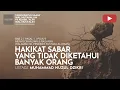 Download Lagu 217. HAKIKAT SABAR YANG TIDAK DIKETAHUI BANYAK ORANG | Tadzkiratus saami | Ust Muhammad Nuzul Dzikri