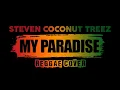Lagu Steven And Coconut Treez Welcome To My Paradise Reggae Cover Kopikustik