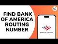 How to Find Bank of America Routing Number