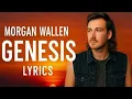 Download Lagu Morgan Wallen – Genesis (Lyrics) | A Song You’ll Never Forget 🎶 | Emotional Country Anthem 💔
