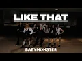 Download Lagu [SS805] BABYMONSTER (베이비몬스터) - ‘LIKE THAT’ Dance Cover