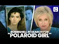 THE GIRL IN THE POLAROID BOMBSHELL IN SEARCH FOR POLAROID GIRL WHO VANISHES ON BIKE