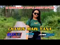 CHAHUN MAIN YANA - DJ BANTENGAN X KOPLO JANDUT OFFICIAL||buat bergoyang