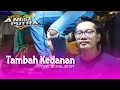 Download Lagu TAMBAH KEDANAN VOC OCHOL DHUT | SINGA DANGDUT ANGGA PUTRA | EDISI LATIHAN
