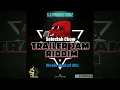TRAILER JAM RIDDIM MIX- Ft TRINIDAD KILLA, TEMPA, YUNG BREDDA, LYRICAL, PATRICE ROBERTS 2023 SOCA