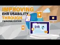 GMM - Improving EHR Usability Through Personalization