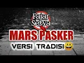 #marspasker  #laguikspi#fajarsetya #ikspi Mars Pasker versi tradisional - FajarSetya