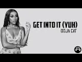 Doja Cat - Get Into It (Yuh) (Lyrics)