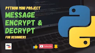 Message Encrypt Decrypt Python Mini Project Jr Eternal