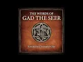 BOOK OF GAD THE SEER The Prophet of War and Judgment - Full book With Text