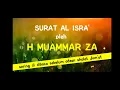 Download Lagu Surat Al Isra' oleh H Muammar ZA paling sering dibaca sebelum Adzan Sholat Jum'at