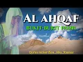 Vlog siang ini 09 Feb 2021 Full surat Al ahqaf. Jiharka style Zain Abu Kautsar