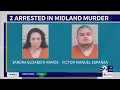 Midland County affidavits detail alleged killing dismemberment 2 arrested