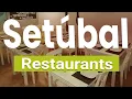 Download Lagu Top 10 Best Restaurants in Setúbal | Portugal - English