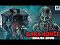 Download Lagu DARK HOUSE | Full Movie English | Horror, Mystery | Horror English Film | Luis Machín