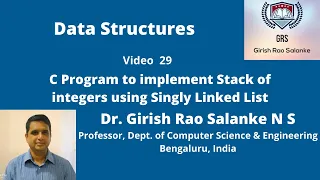 29 C program to Implement Stack using Singly Linked List