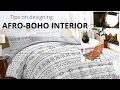 HOW TO DESIGN AFRO-BOHO INTERIOR DESIGN STYLE HOME DECORATING IDEAS BOHO INTERIOR DESIGN