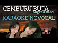 Download Lagu CEMBURU BUTA ^ ANGKASA KARAOKE NO VOCAL
