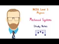 3 4 Mechanical Systems notes NCEA Level 3 Physics