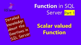 function function in sql server scalar valued function user defined functions in sql part 1