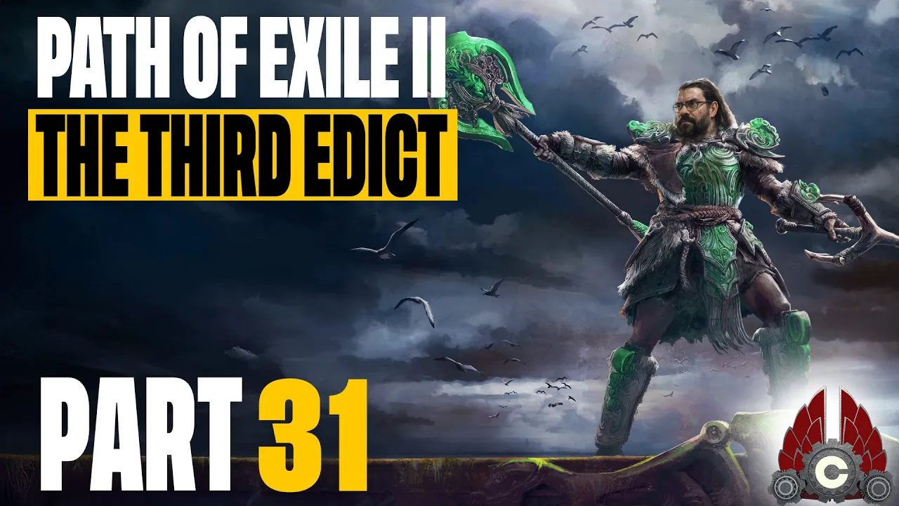 Path Of Exile 2: The Third Edict | Part 31