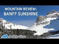 Mountain Review Banff Sunshine Village Canada
