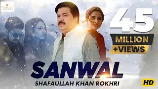  sanwal full video song shafaullah khan rokhri saraiki love song rokhri production